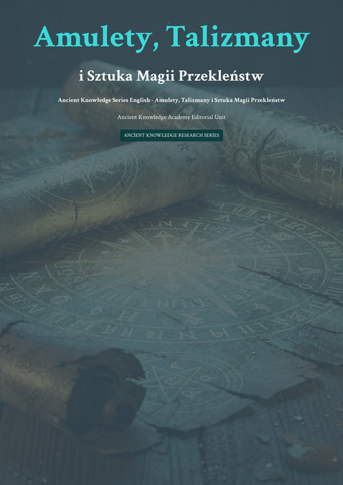 Amulety, Talizmany i Sztuka Magii Przekleństw