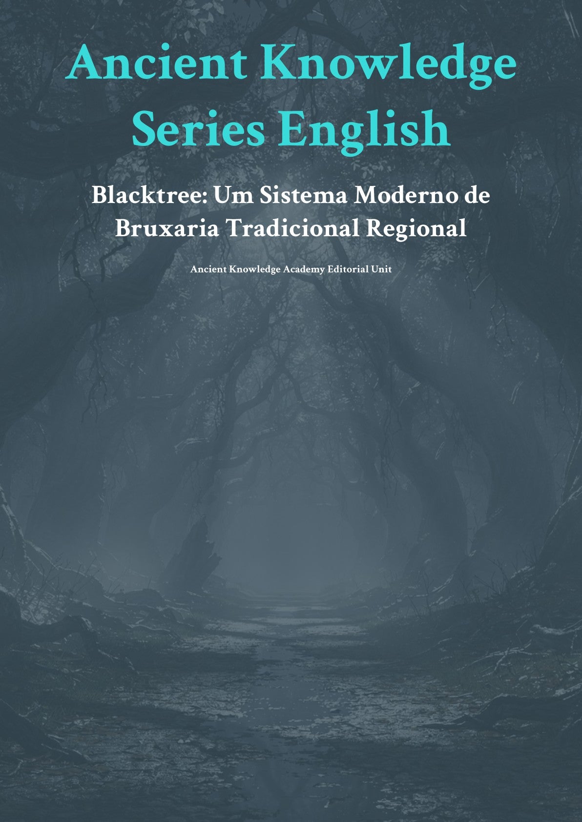 Blacktree: Um Sistema Moderno de Bruxaria Tradicional Regional