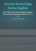 Pilot, Wdrożenie i Sprawdzanie Postępów: Przewodnik Doskonalenia Szkoły ACT 3.1–3.3