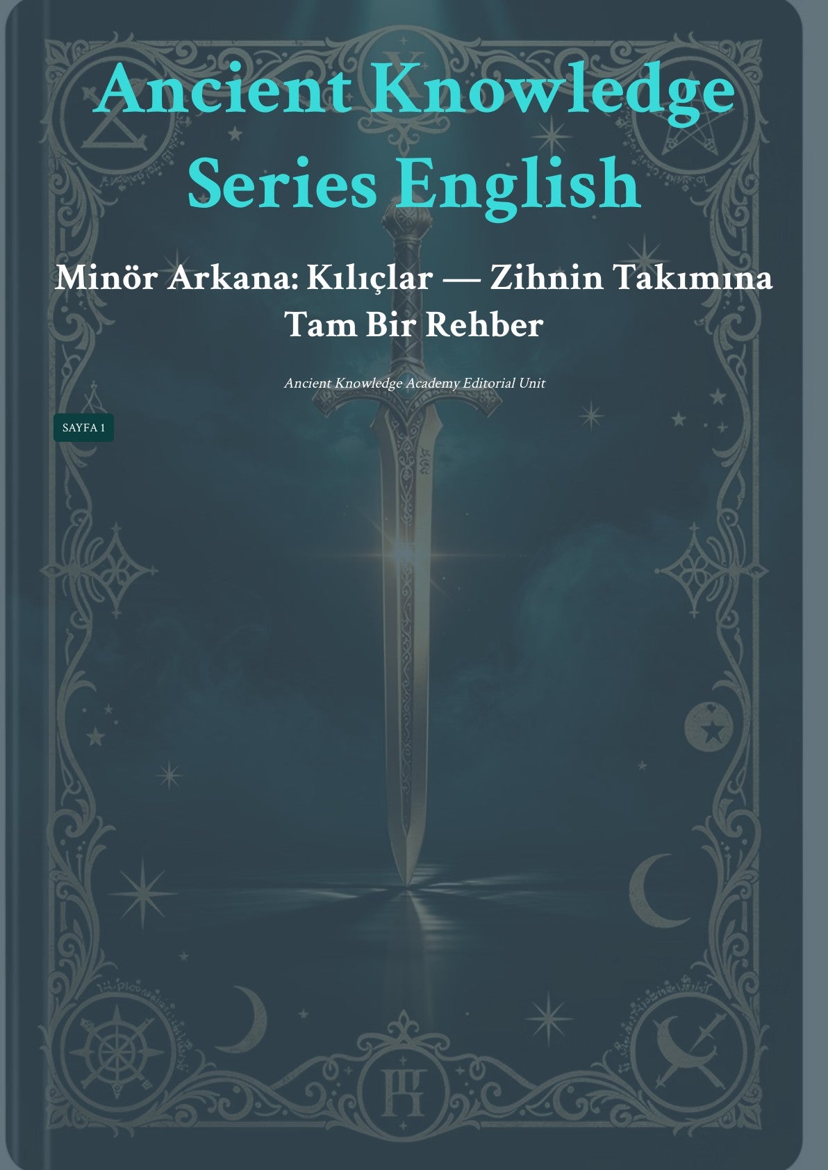 Minör Arkana: Kılıçlar — Zihnin Takımına Tam Bir Rehber