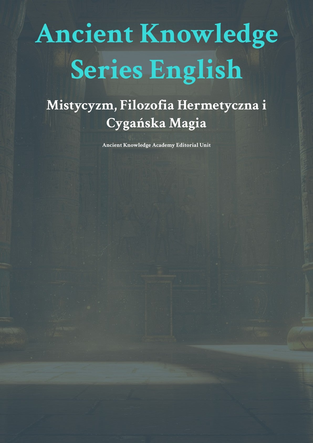 Mistycyzm, Filozofia Hermetyczna i Cygańska Magia