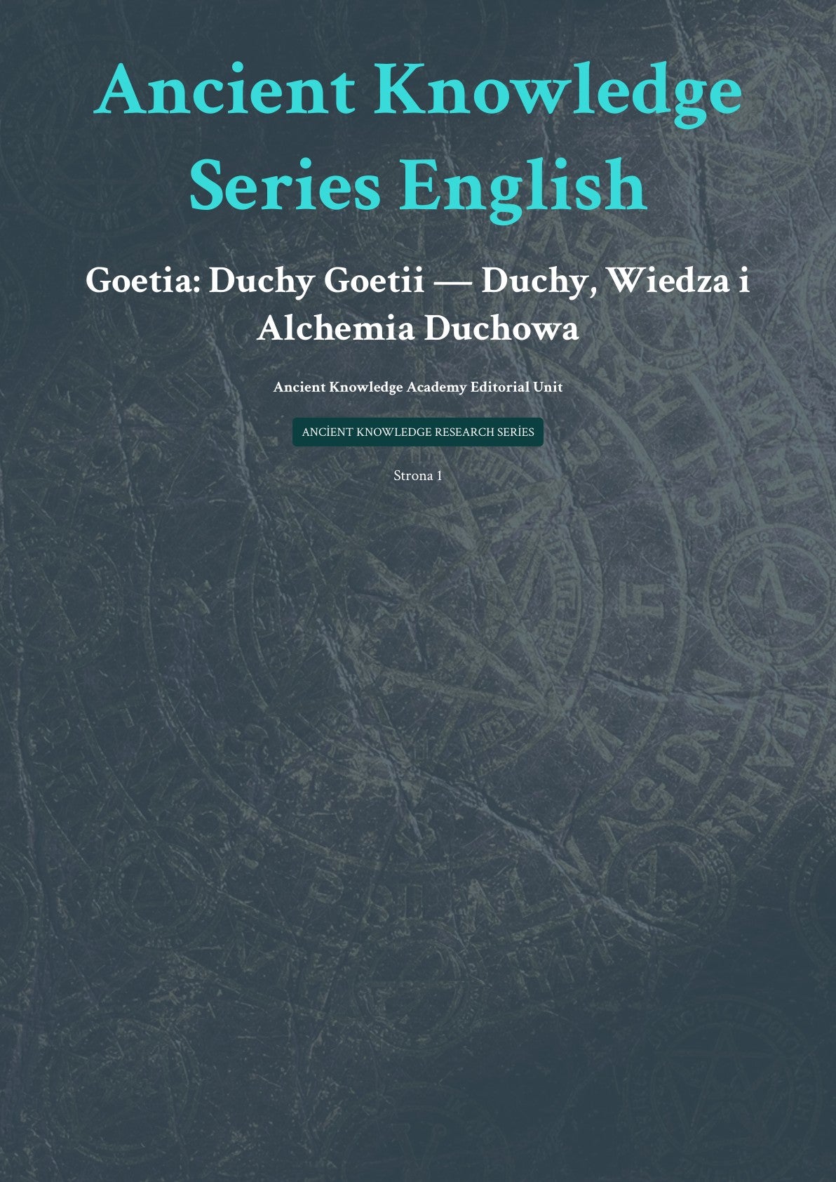 Goetia: Duchy Goetii — Duchy, Wiedza i Alchemia Duchowa