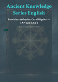 Enochian Aethyrler: Orta Bölgeler — TAN'dan ZAX'a
