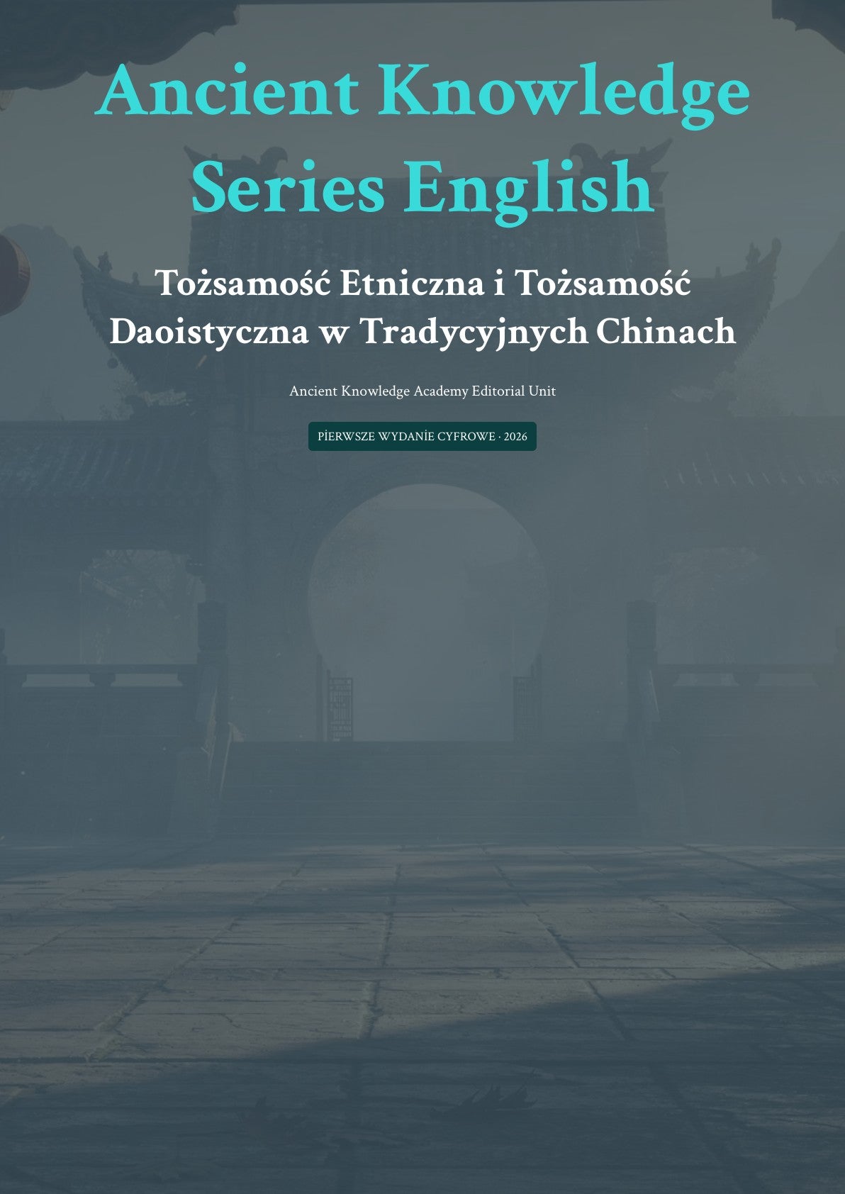 Tożsamość Etniczna i Tożsamość Daoistyczna w Tradycyjnych Chinach