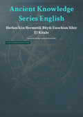 Herkes İçin Hermetik Büyü: Enochian Sihir El Kitabı