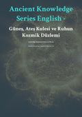 Güneş, Ateş Kulesi ve Ruhun Kozmik Düzlemi