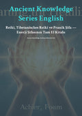 Reiki, Tibetanisches Reiki ve Pranik Şifa — Enerji Şifasının Tam El Kitabı