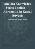Abramelin'in Kutsal Büyüsü Abramelinin Święta Magia Święta Księga Magii Abramelina Maga przekazana przez Abrahama Żyda jego synowi Lamechowi