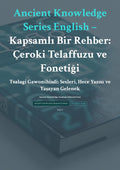 – Kapsamlı Bir Rehber: Çeroki Telaffuzu ve Fonetiği Tsalagi Gawonihisdi: Sesleri, Hece Yazısı ve Yaşayan Gelenek