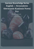Kryształowe Oświecenie: Kamienie Nowej Ery Rhodochrosite i Luvulite