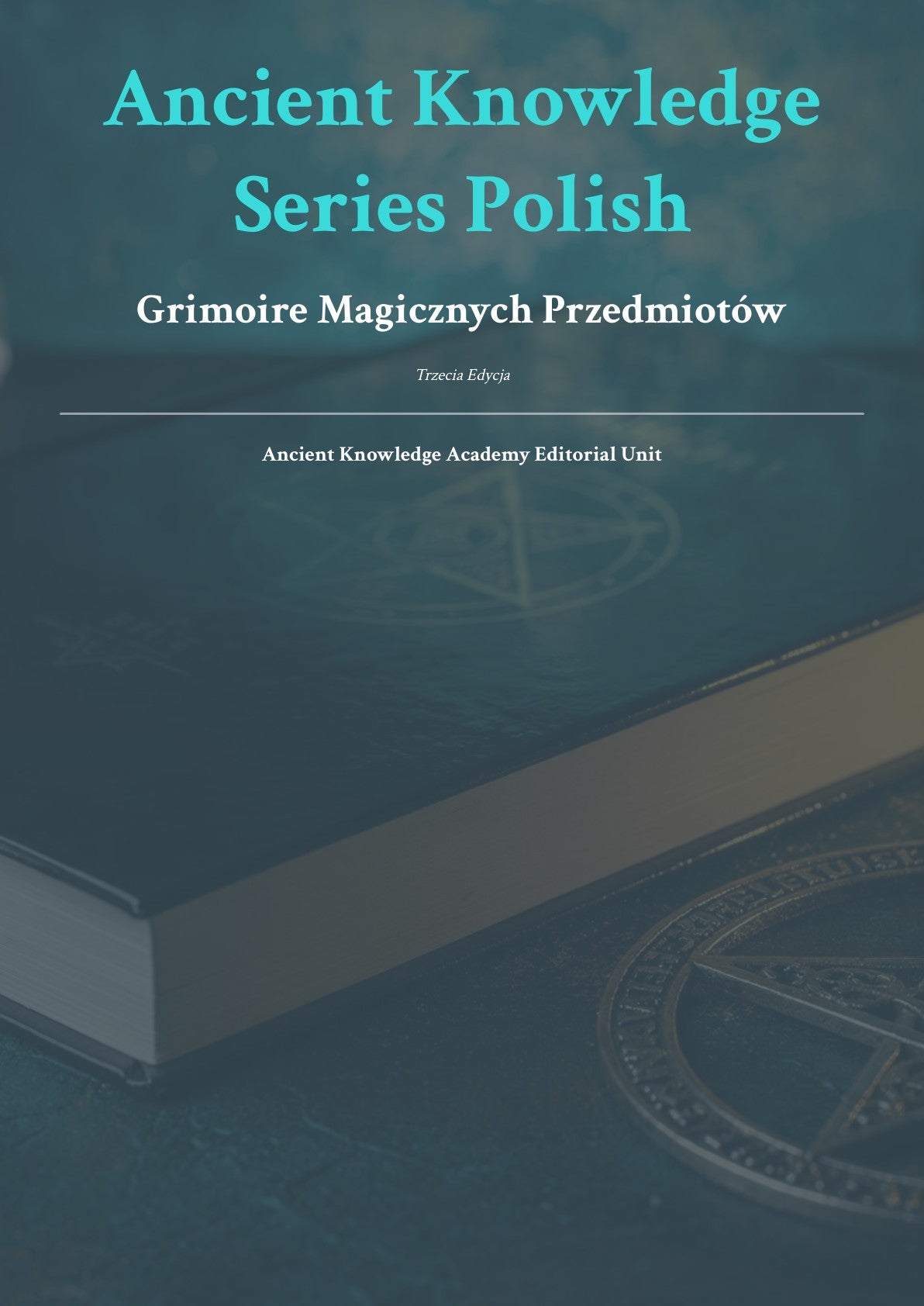 Grimoire Magicznych Przedmiotów Trzecia Edycja
