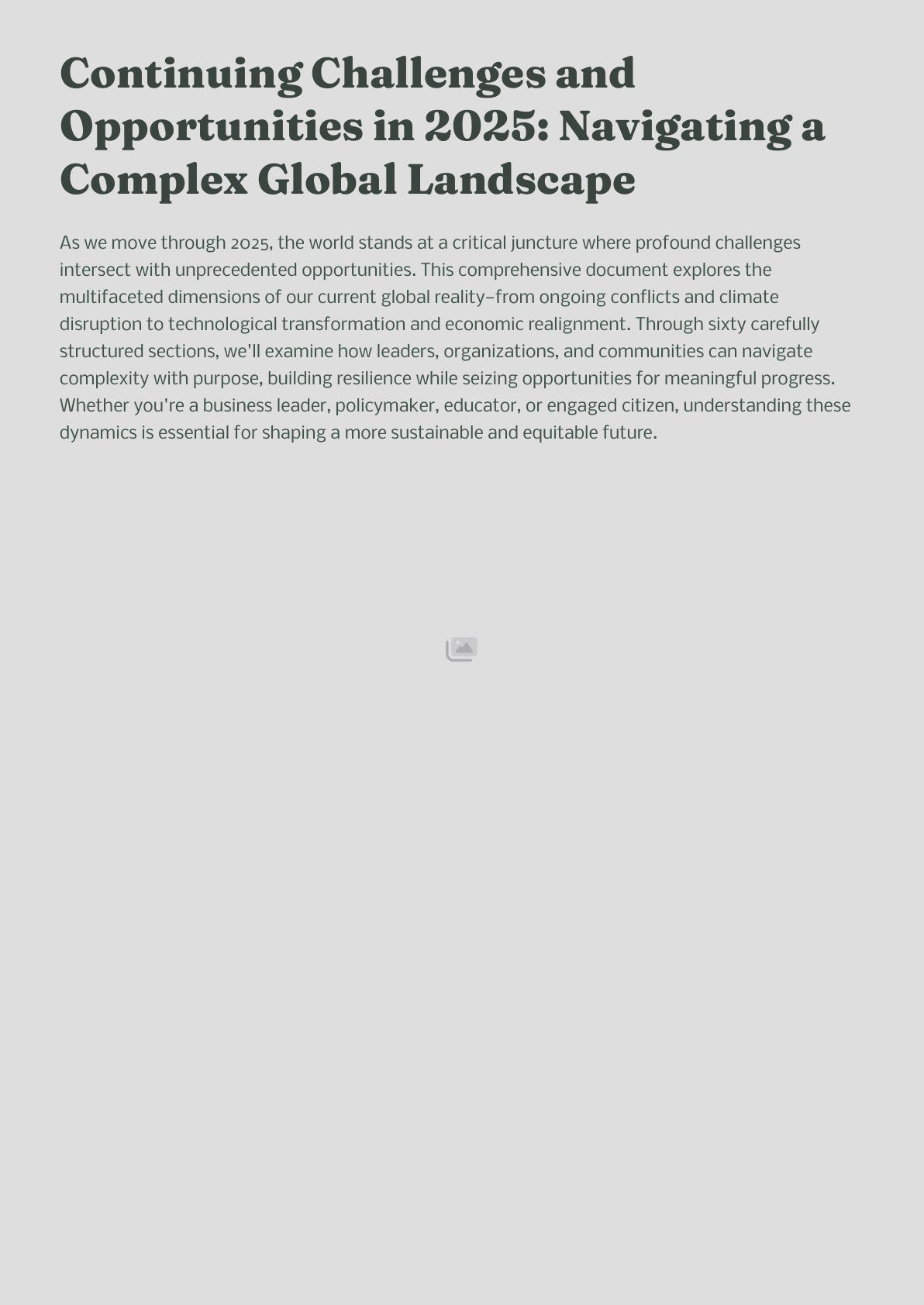 Continuing Challenges and Opportunities in 2025: Navigating a Complex Global Landscape