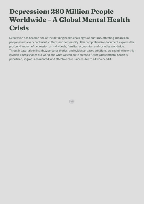 Depression: 280 Million People Worldwide – A Global Mental Health Crisis