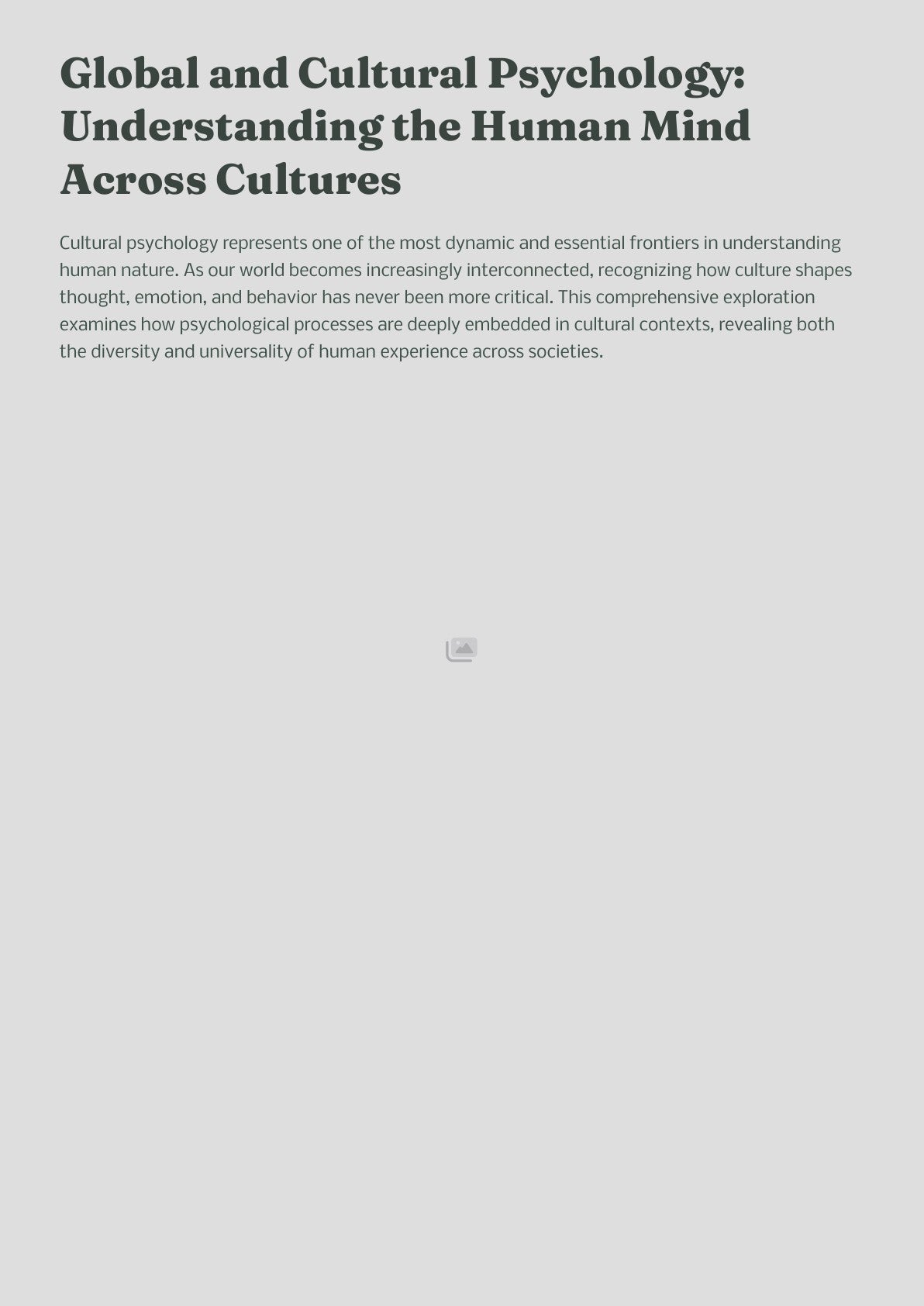 Global and Cultural Psychology: Understanding the Human Mind Across Cultures