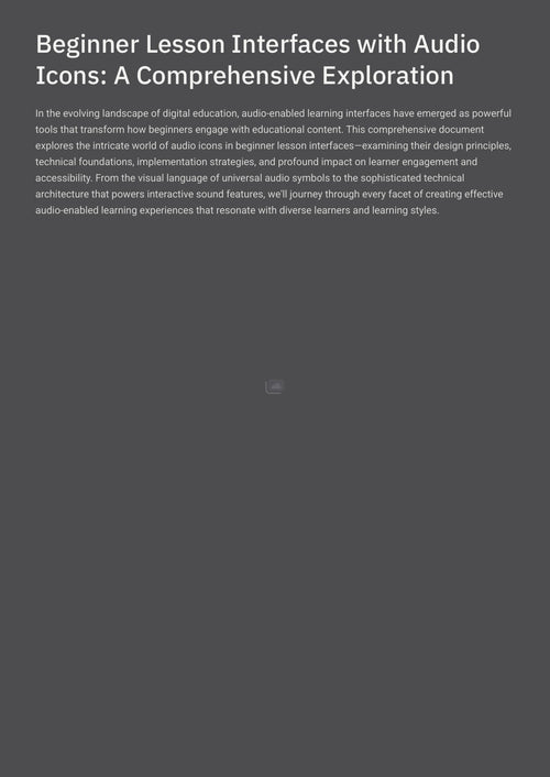 Beginner Lesson Interfaces with Audio Icons: A Comprehensive Exploration