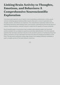 Linking Brain Activity to Thoughts, Emotions, and Behaviors: A Comprehensive Neuroscientific Exploration