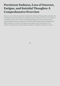 Persistent Sadness, Loss of Interest, Fatigue, and Suicidal Thoughts: A Comprehensive Overview