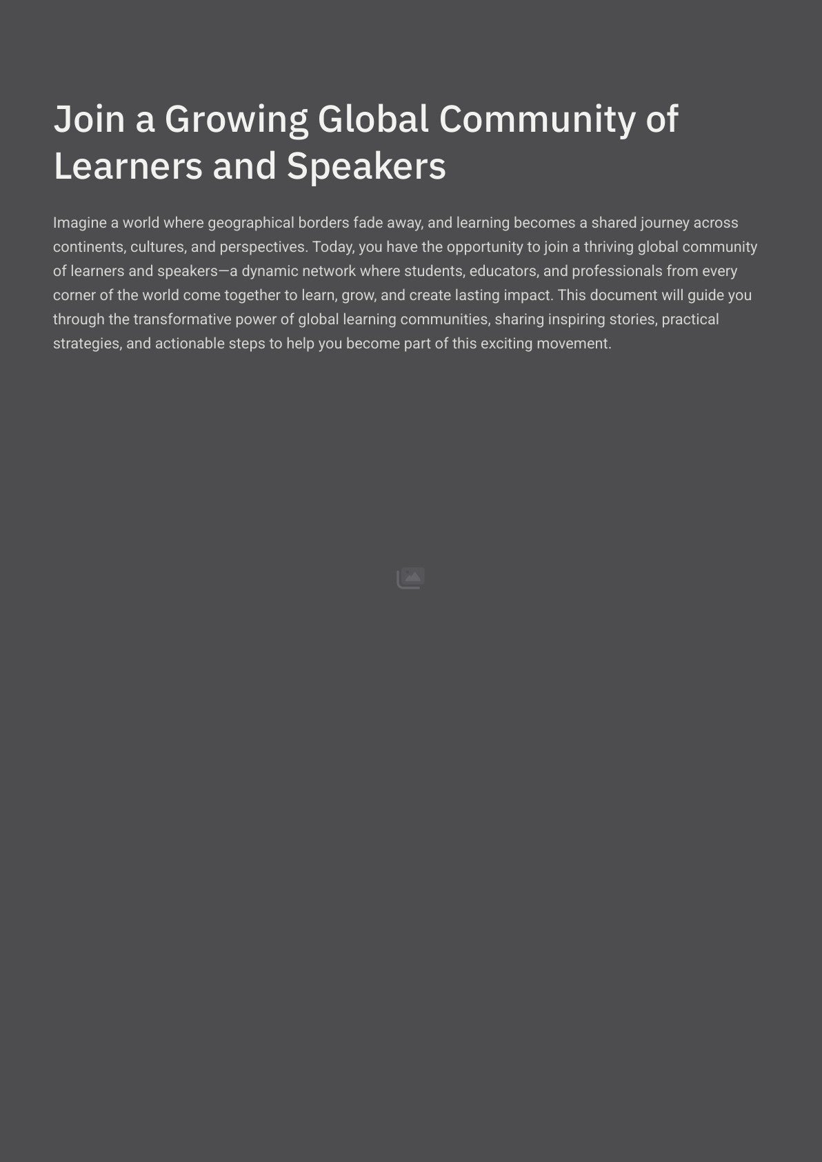 Join a Growing Global Community of Learners and Speakers