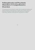 Schizophrenia and Psychotic Disorders: A Comprehensive Overview