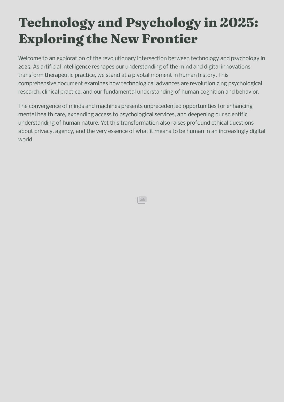 Technology and Psychology in 2025: Exploring the New Frontier