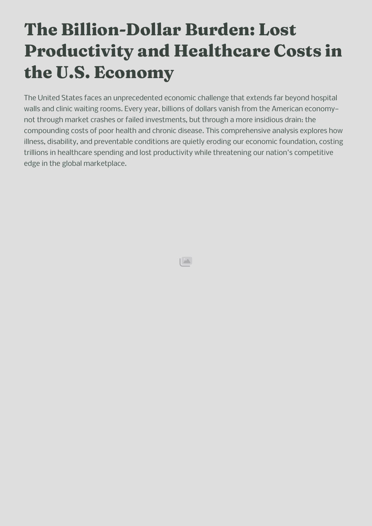 The Billion-Dollar Burden: Lost Productivity and Healthcare Costs in the U.S. Economy