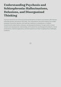 Understanding Psychosis and Schizophrenia: Hallucinations, Delusions, and Disorganized Thinking