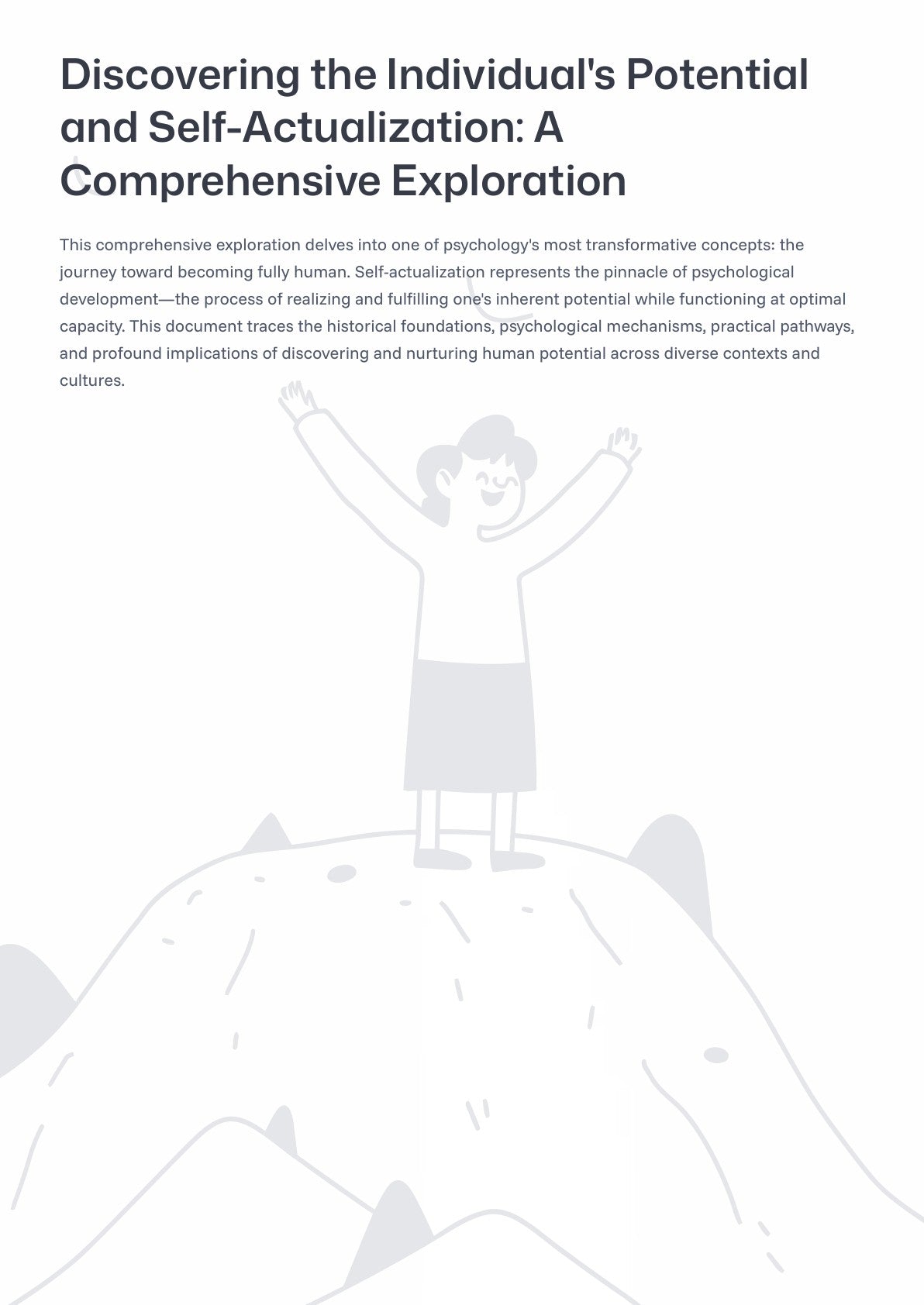D iscovering the Individual's Potential and Self-Actualization: A Comprehensive Exploration