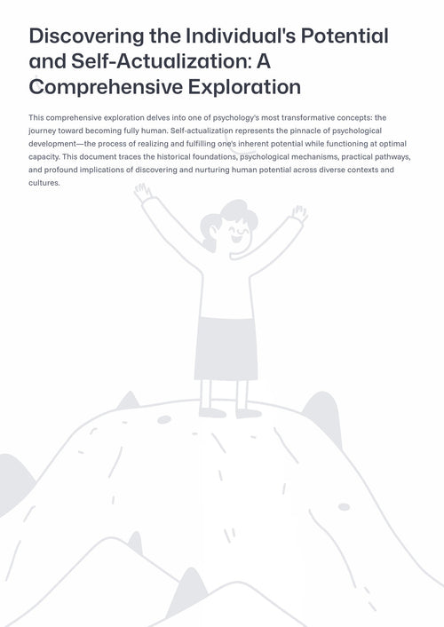 D iscovering the Individual's Potential and Self-Actualization: A Comprehensive Exploration