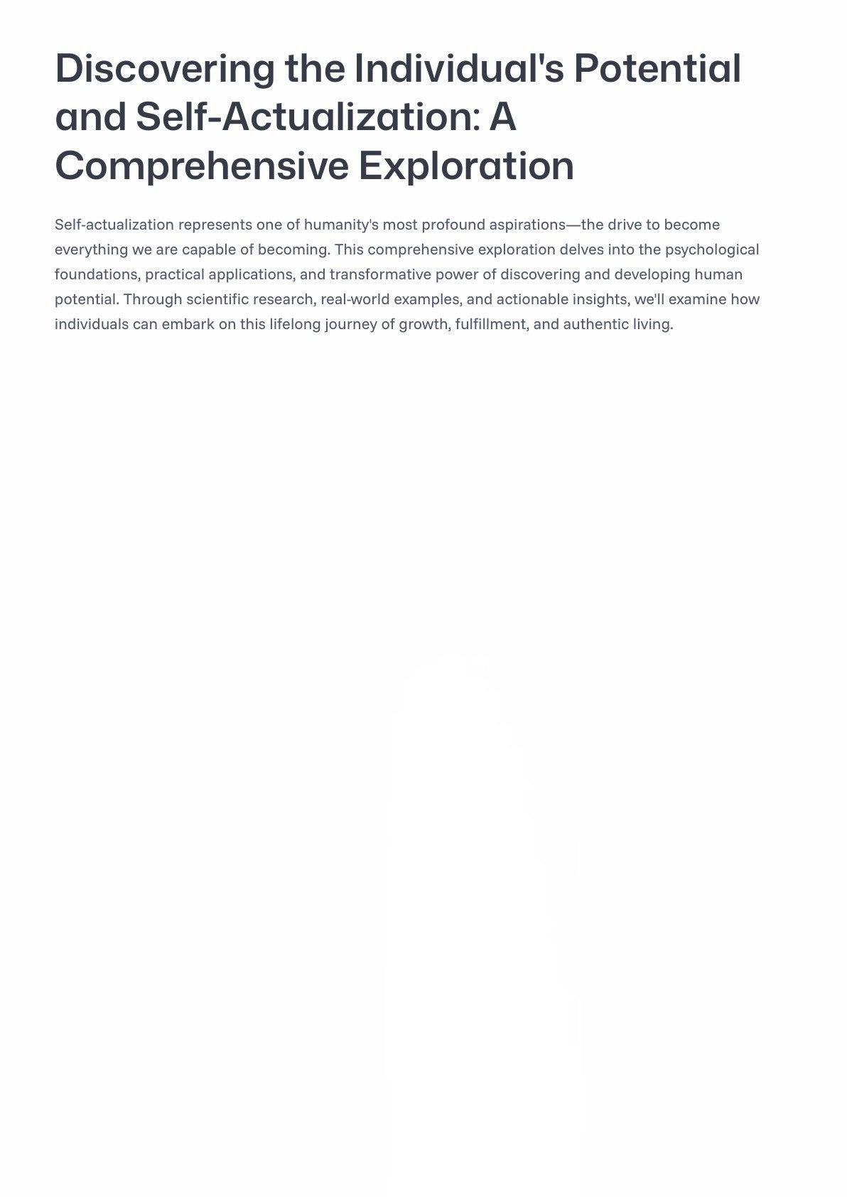 D iscovering the Individual's Potential and Self-Actualization: A Comprehensive Exploration