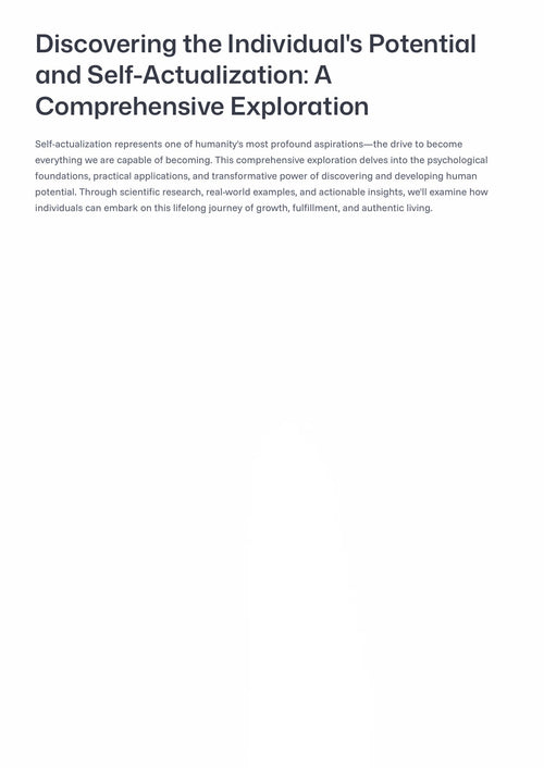 D iscovering the Individual's Potential and Self-Actualization: A Comprehensive Exploration
