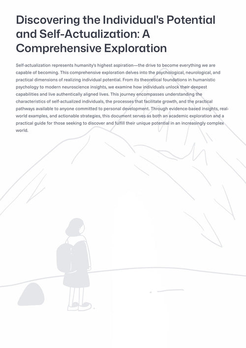 D iscovering the Individual's Potential and Self-Actualization: A Comprehensive Exploration