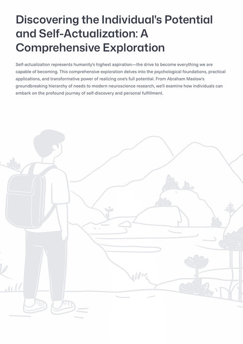 D iscovering the Individual's Potential and Self-Actualization: A Comprehensive Exploration