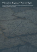 Or ientation of Agrippa's Planetary Sigils