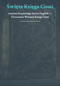 Św ięta Księga Cieni Anc ient Knowledge Series English — Tworzenie Własnej Księgi Cieni