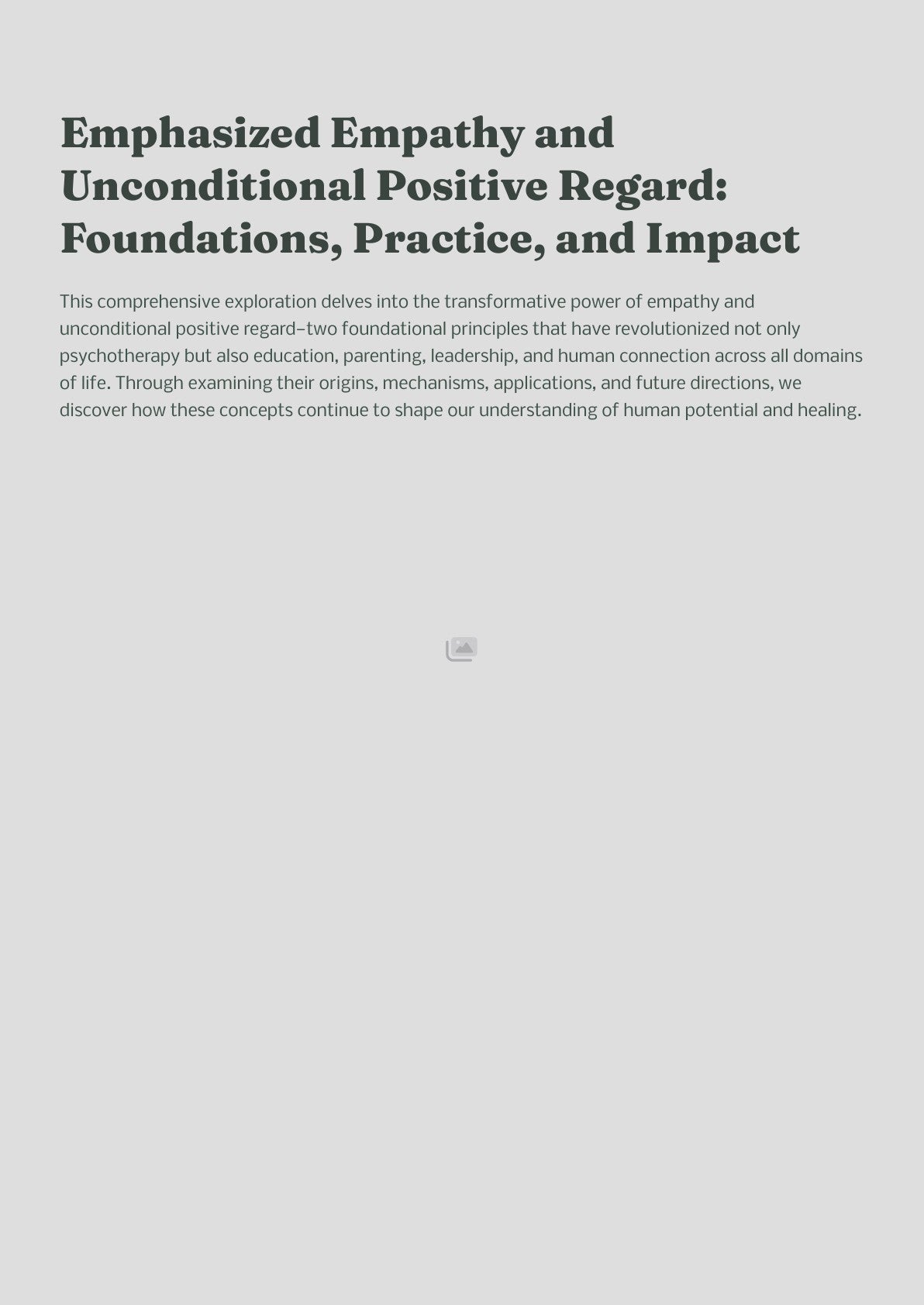 Emphasized Empathy and Unconditional Positive Regard: Foundations, Practice, and Impact