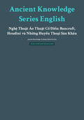 Ancient Knowledge Series English Nghệ Thuật Ảo Thuật Cổ Điển: Bancroft, Houdini và Những Huyền Thoại Sân Khấu