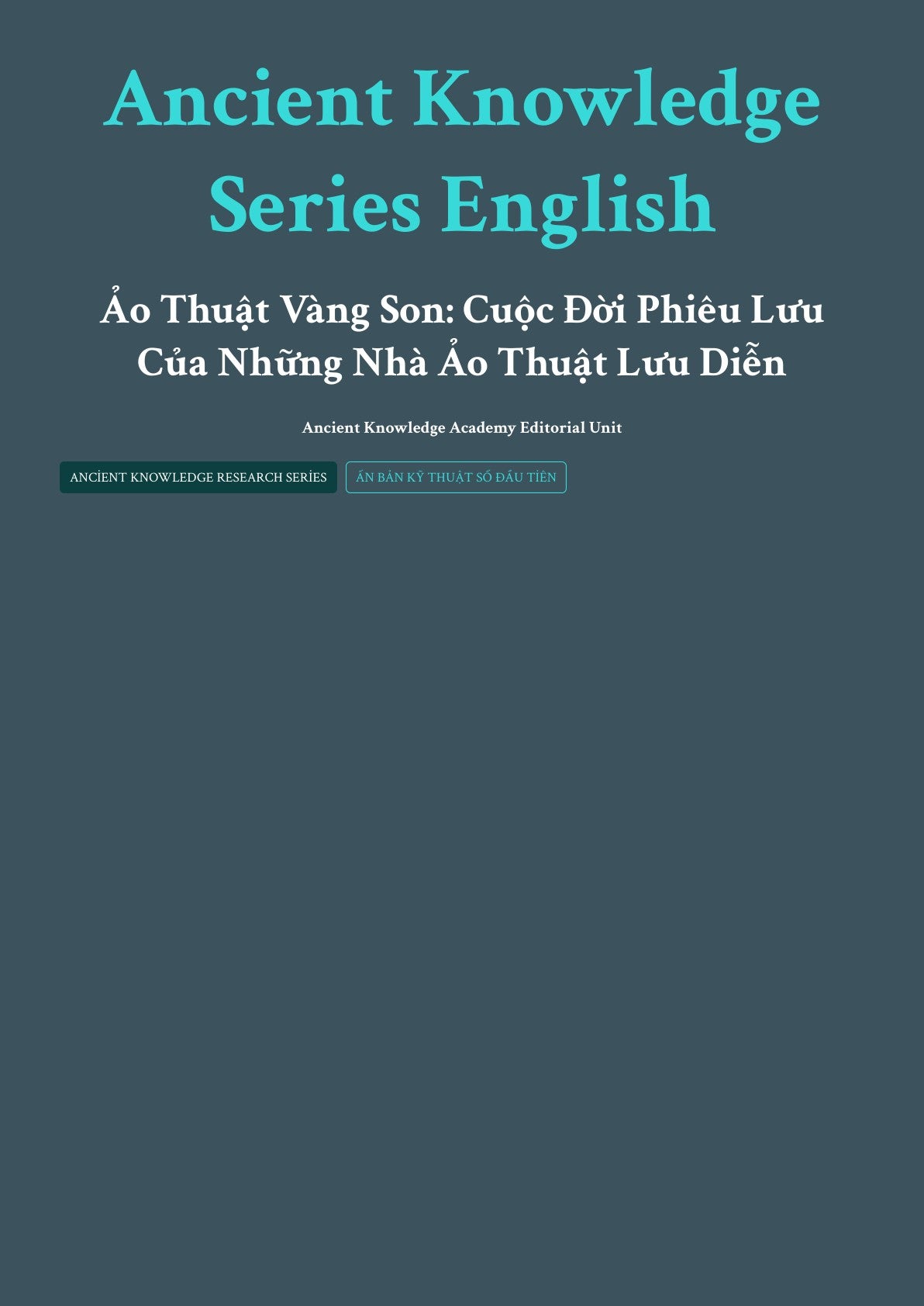 Ancient Knowledge Series English Ảo Thuật Vàng Son: Cuộc Đời Phiêu Lưu Của Những Nhà Ảo Thuật Lưu Diễn