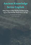 Anc ient Knowledge Series English Phép Thuật Cổ Đạ i: Những Tờ Giấy Cói Hy Lạp và Thế Giới Ma Thuật Greco-Ai Cập