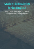 Anc ient Knowledge Series English Phép Thuật Cổ Đạ i: Nghi Lễ, Lời Cầu Nguyện và Thế Giới Người Chết